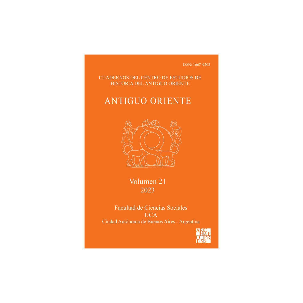 Archaeopress Antiguo Oriente: Vol. 21 2023 (häftad, eng)