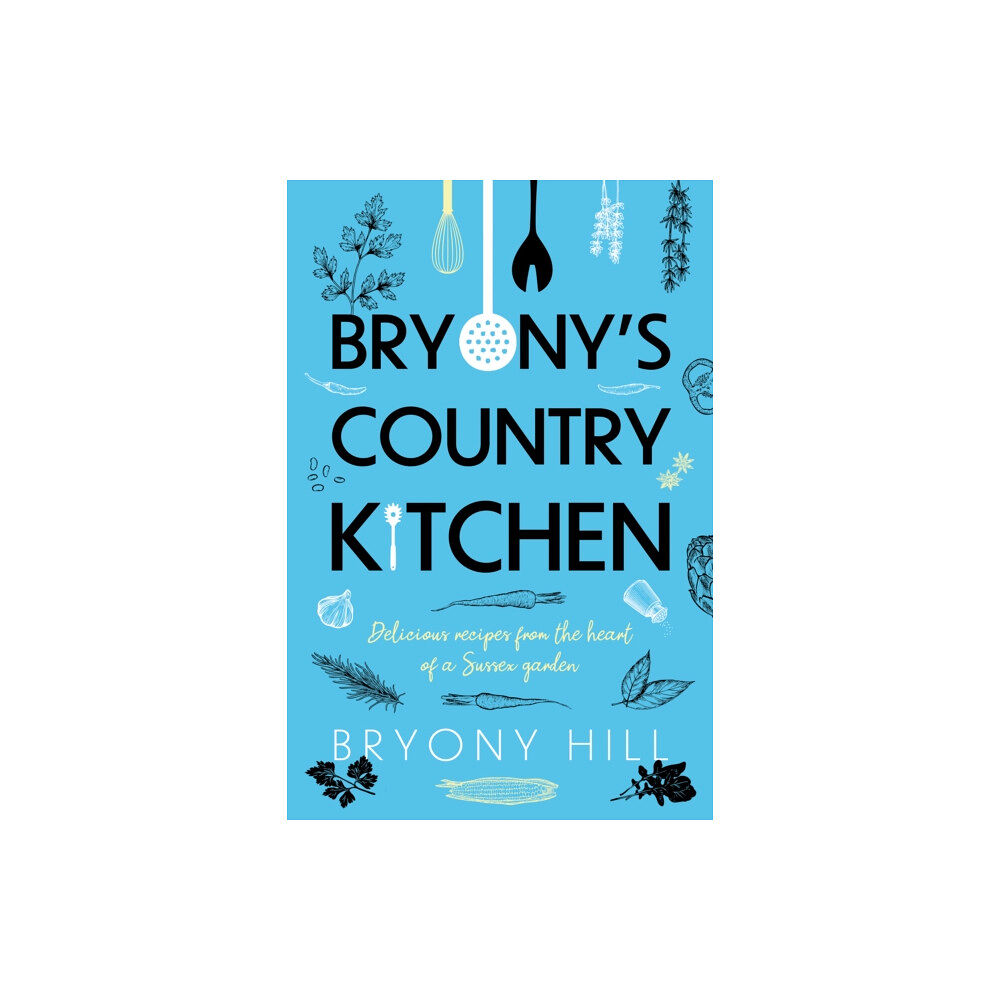 Troubador Publishing Bryony’s Country Kitchen (häftad, eng)