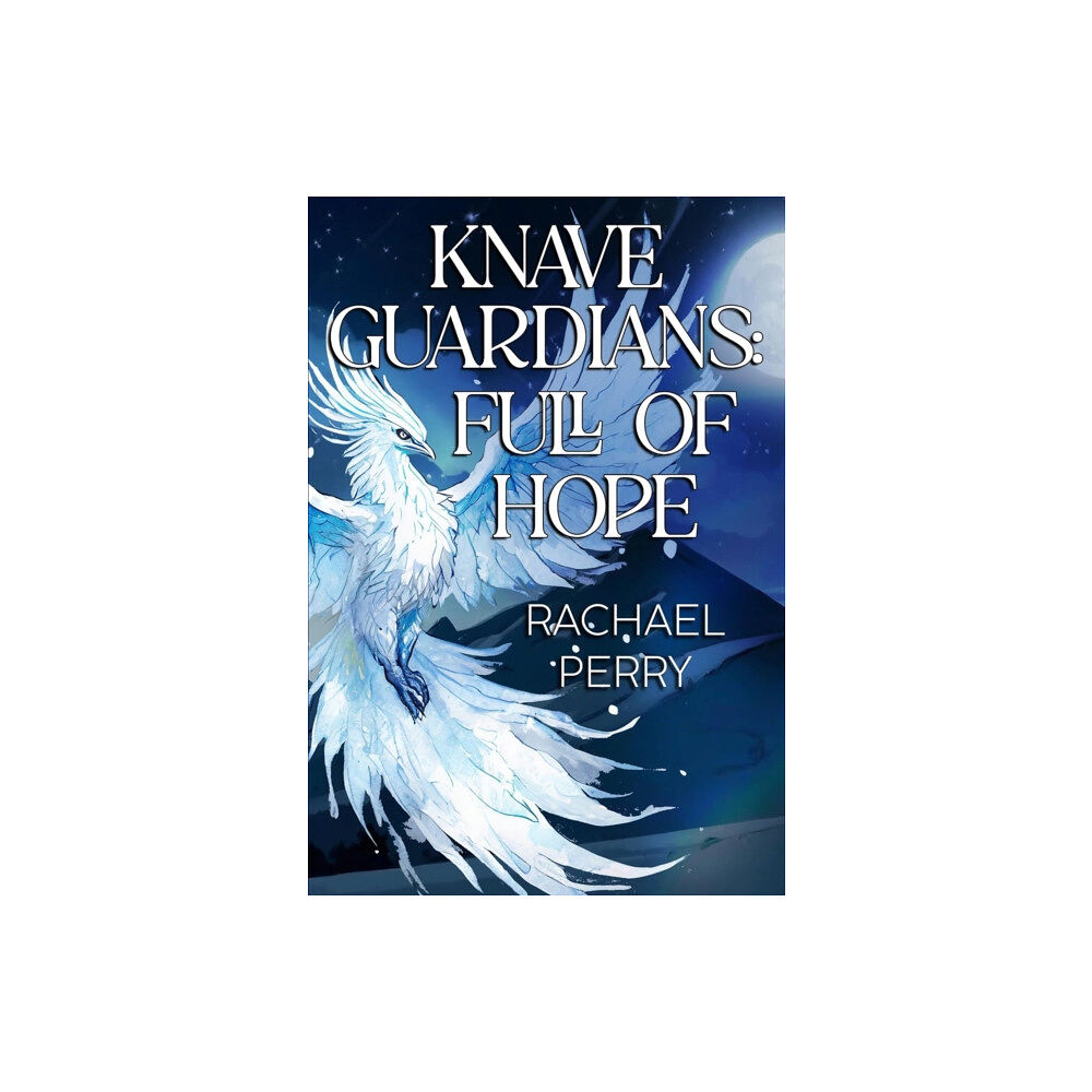 Olympia Publishers Knave Guardians: Full of Hope (häftad, eng)