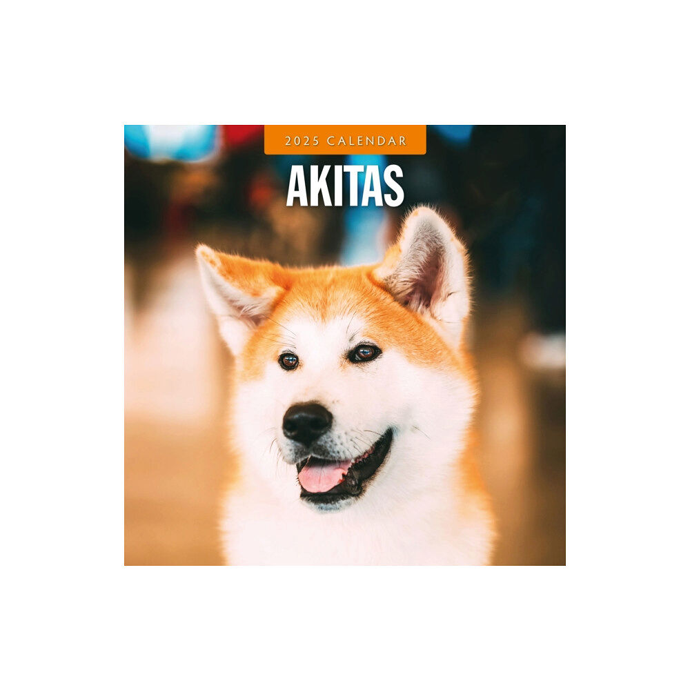 Red Robin Publishing Ltd. Akitas 2025 Square Wall Calendar (häftad, eng)