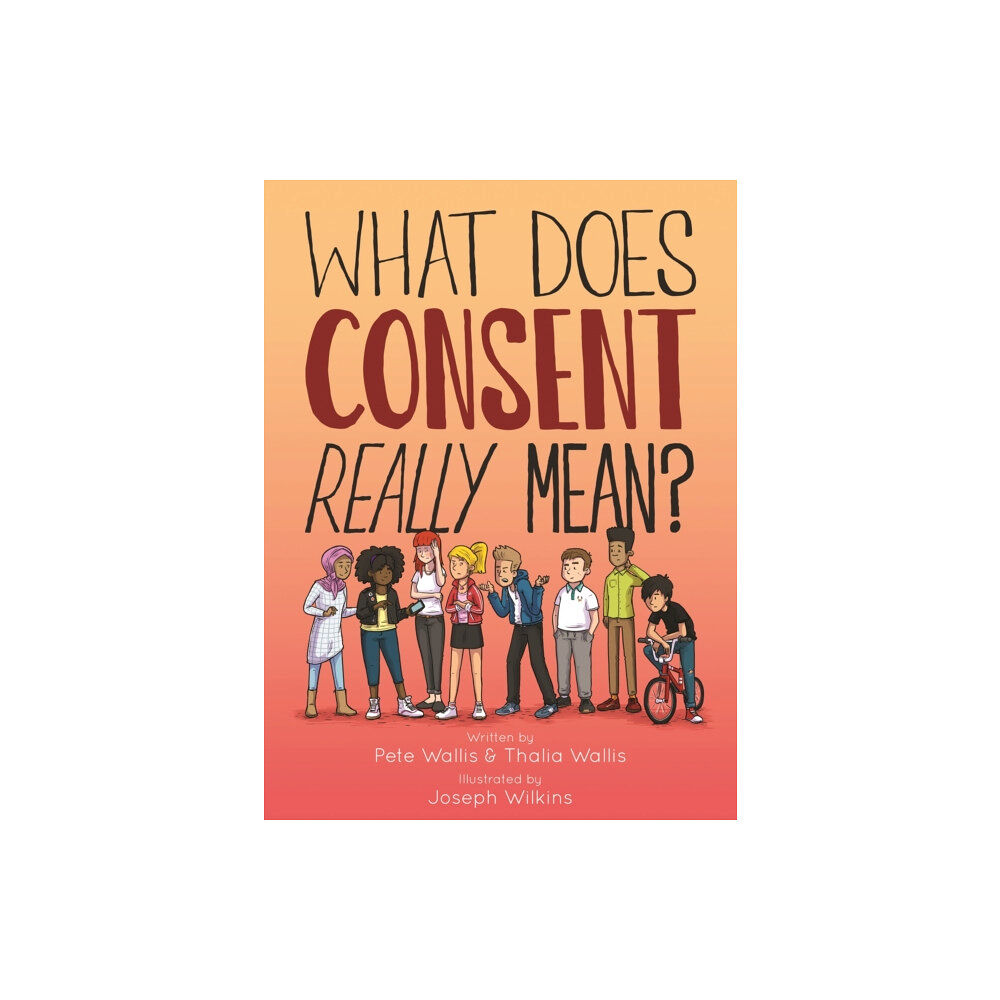 Jessica kingsley publishers What Does Consent Really Mean? (häftad, eng)