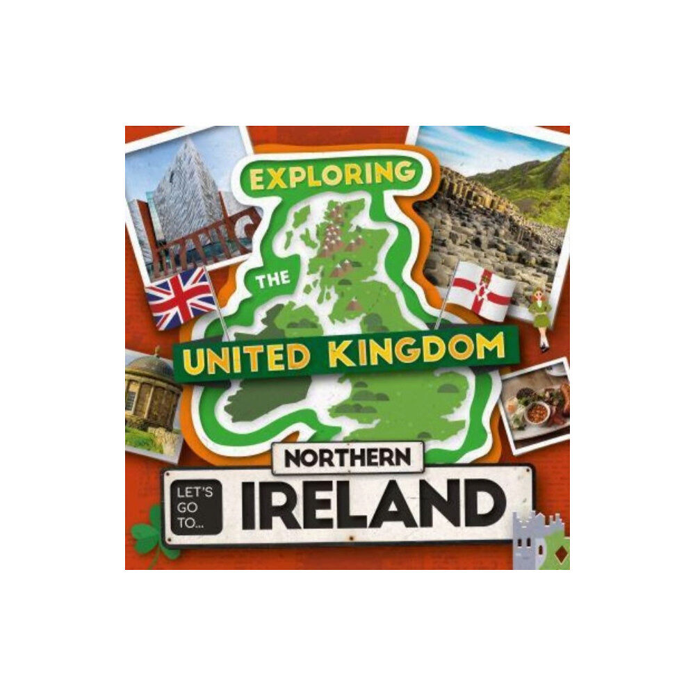 BookLife Publishing Let's Go To Northern Ireland (häftad, eng)