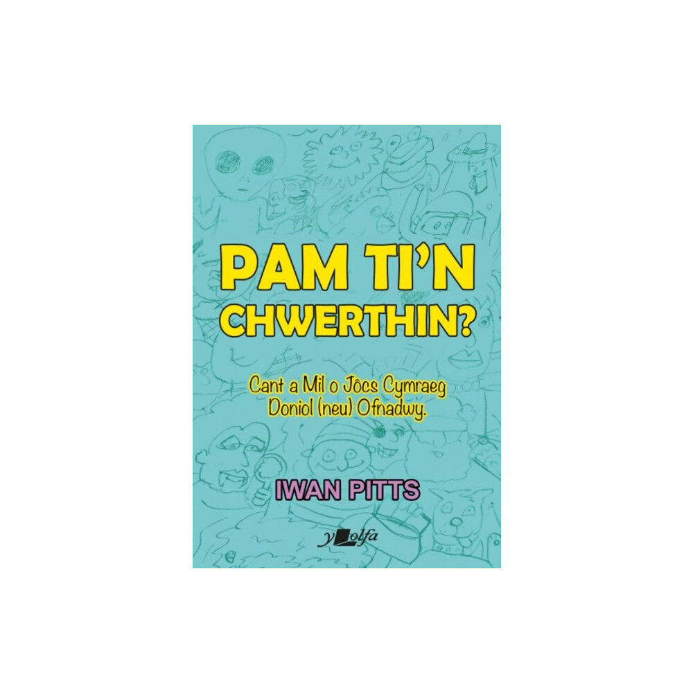 Y Lolfa Pam ti'n chwerthin? (häftad, wel)