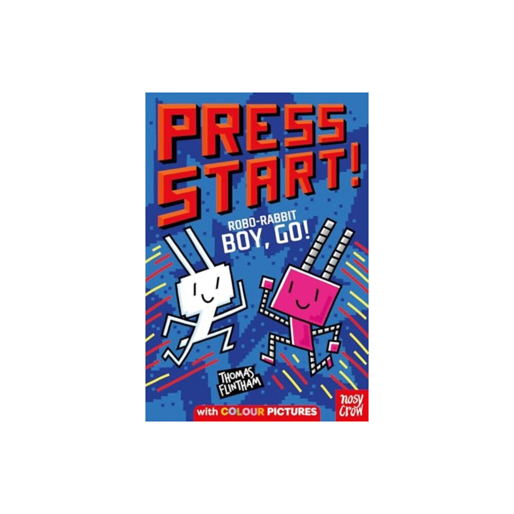 Nosy Crow Ltd Press Start! Robo-Rabbit Boy Go! (häftad, eng)