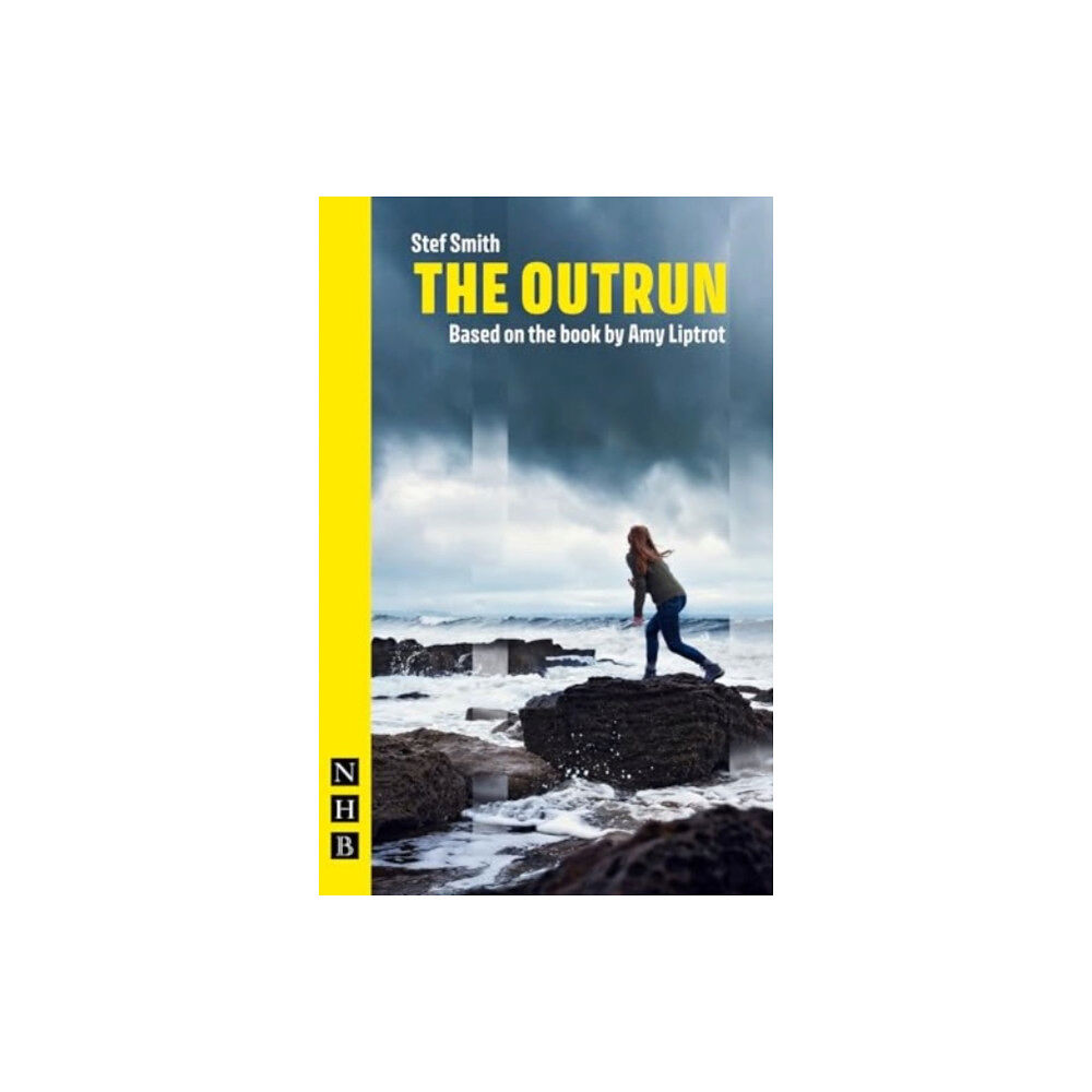 Nick Hern Books The Outrun (häftad, eng)