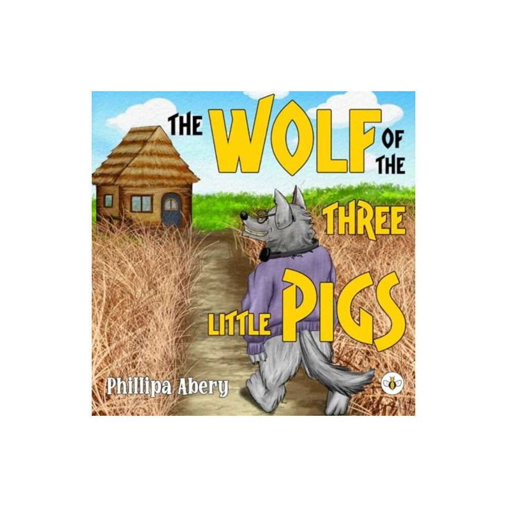 Olympia Publishers The Wolf of the Three Little Pigs (häftad, eng)