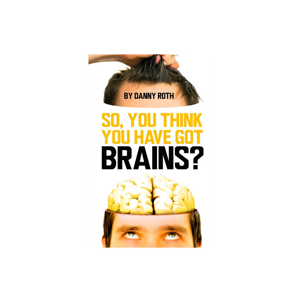 Tarquin Publications So You Think You've Got Brains? (häftad, eng)