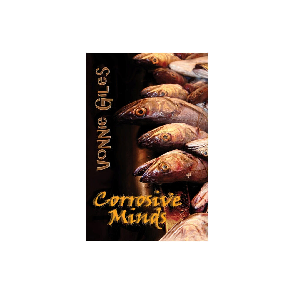 U P Publications Corrosive Minds (häftad, eng)