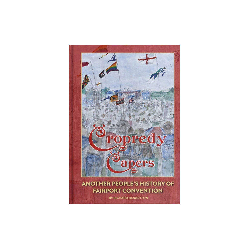 Spenwood Books Cropredy Capers (inbunden, eng)