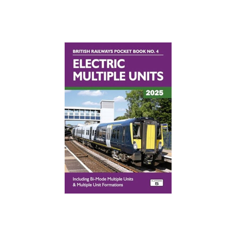 Platform 5 Publishing Ltd Electric Multiple Units 2025 (häftad, eng)