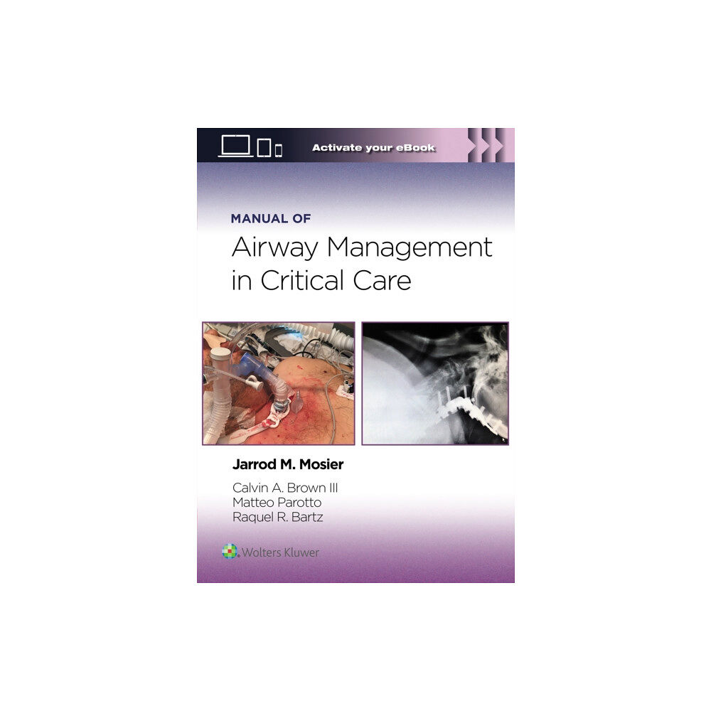 Wolters Kluwer Health Manual of Airway Management in Critical Care: Print + eBook with Multimedia (häftad, eng)