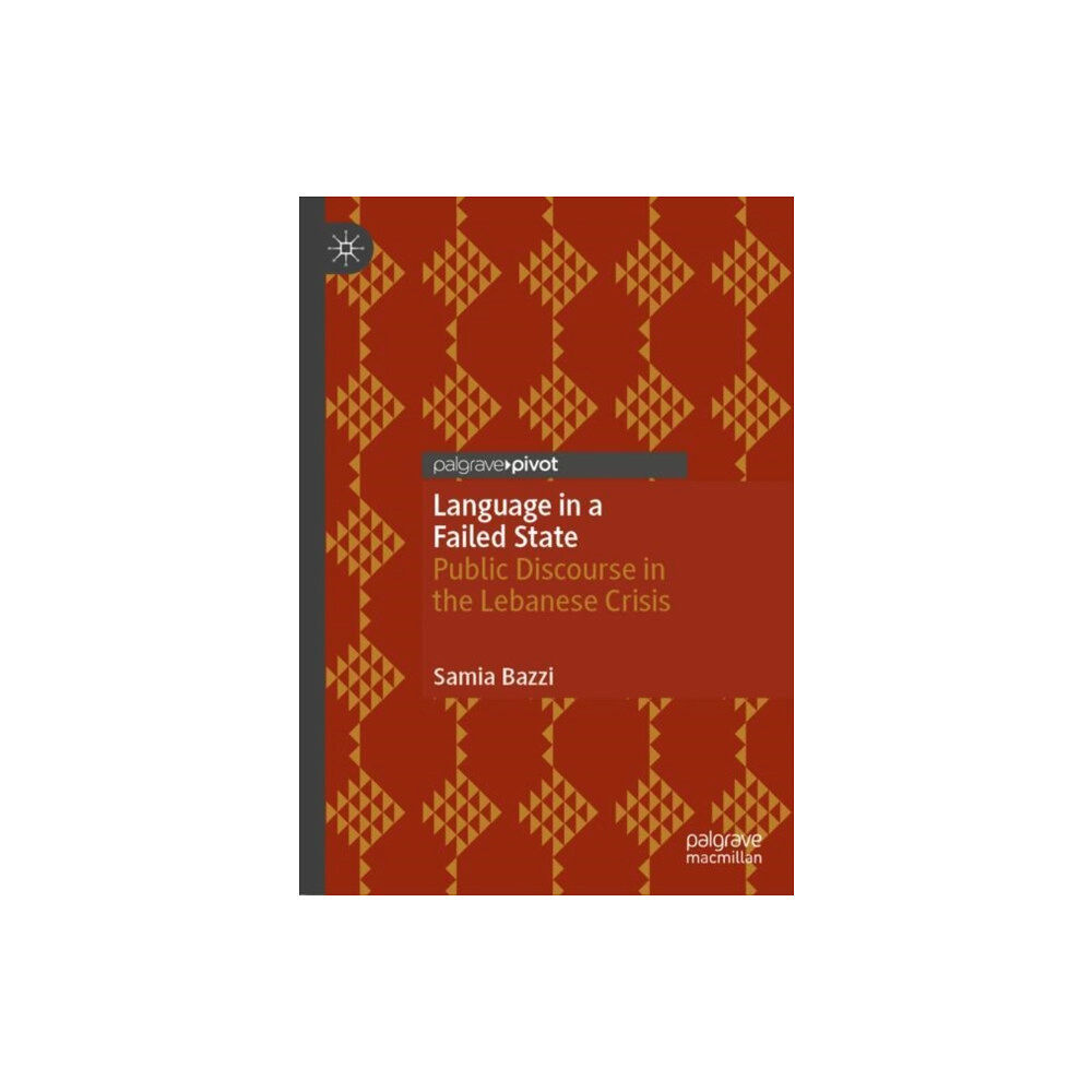 Springer International Publishing AG Language in a Failed State (inbunden, eng)