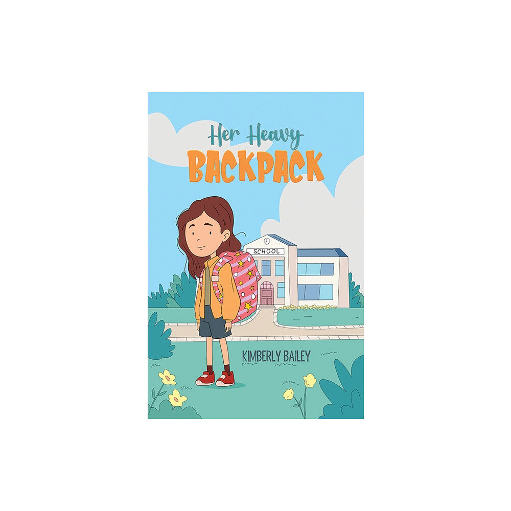 Austin Macauley Publishers LLC Her Heavy Backpack (häftad, eng)