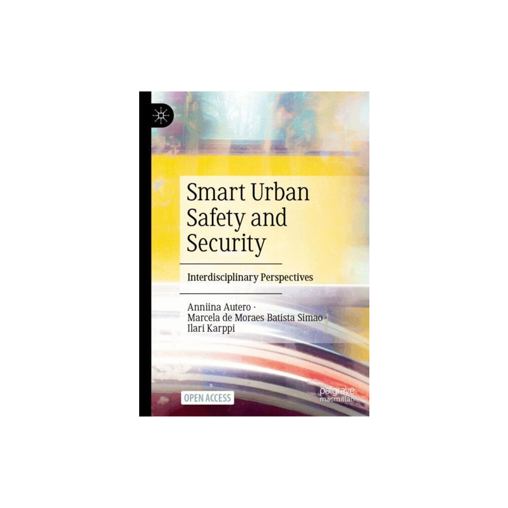 Springer Verlag, Singapore Smart Urban Safety and Security (inbunden, eng)