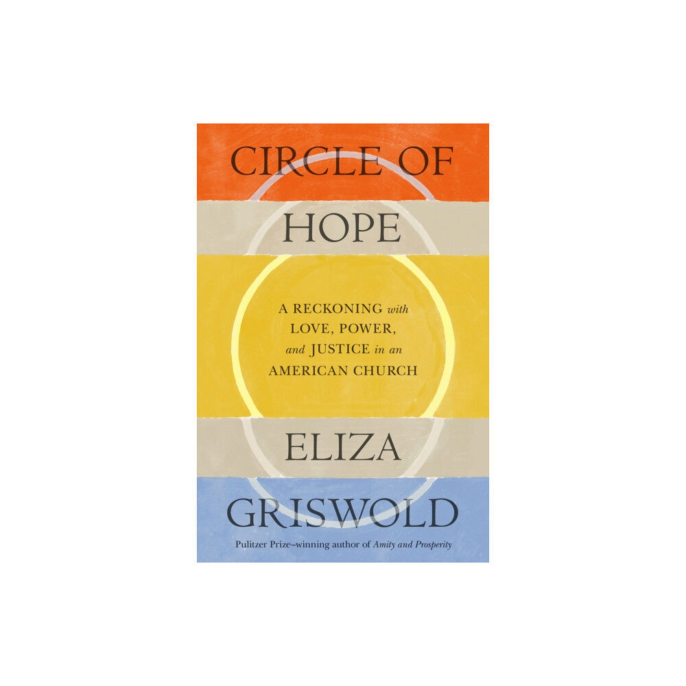 Farrar, Straus and Giroux Circle of Hope (inbunden, eng)