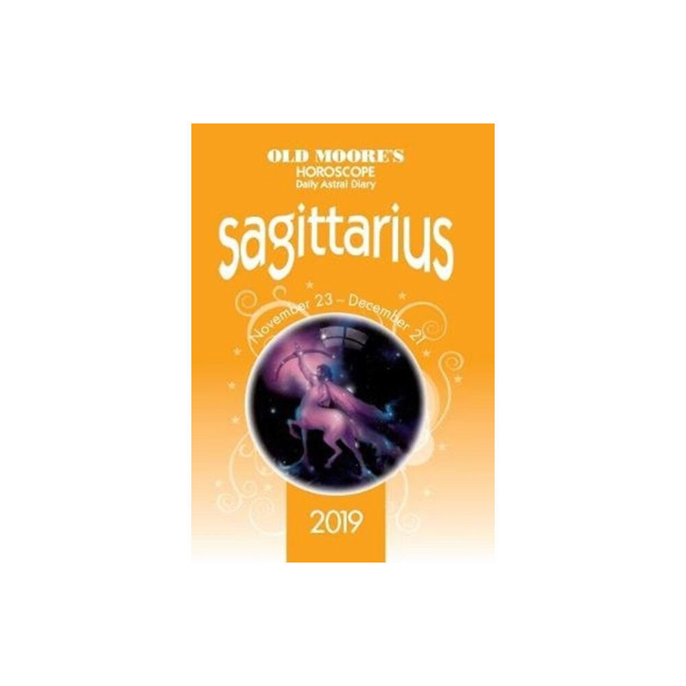 W foulsham & co ltd Old Moore's Horoscope 2019: Sagittarius (häftad, eng)