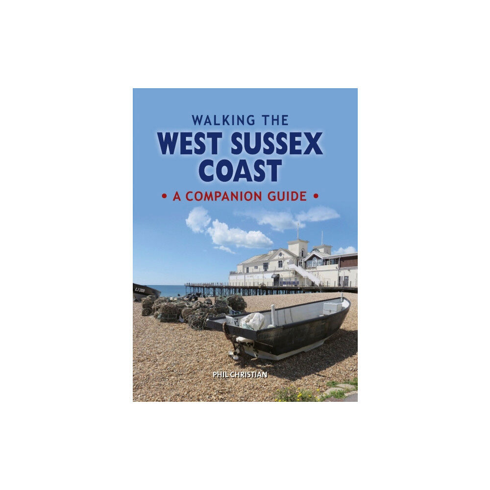 PiXZ Books Walking the West Sussex Coast (inbunden, eng)