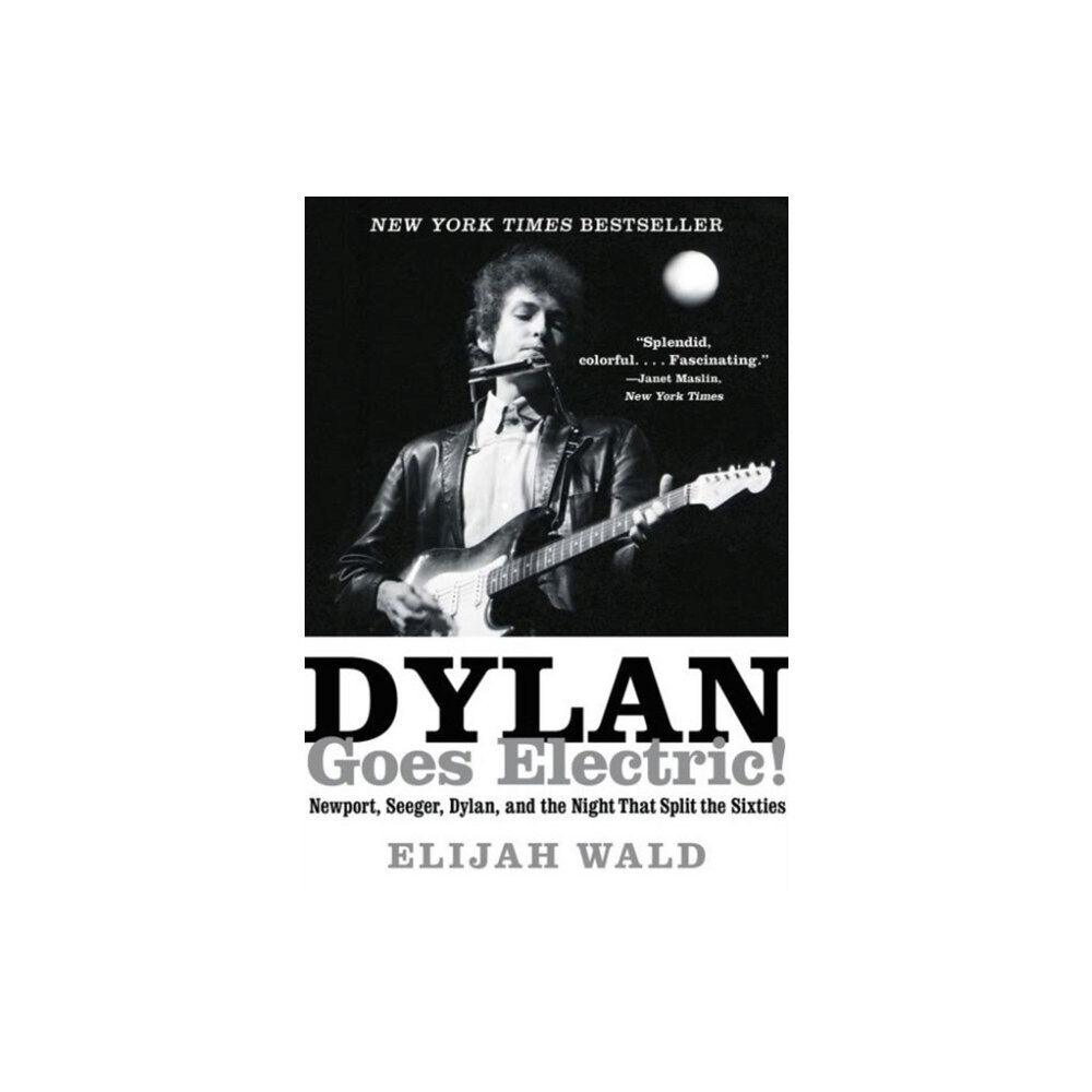 Harpercollins publishers inc Dylan Goes Electric! (häftad, eng)