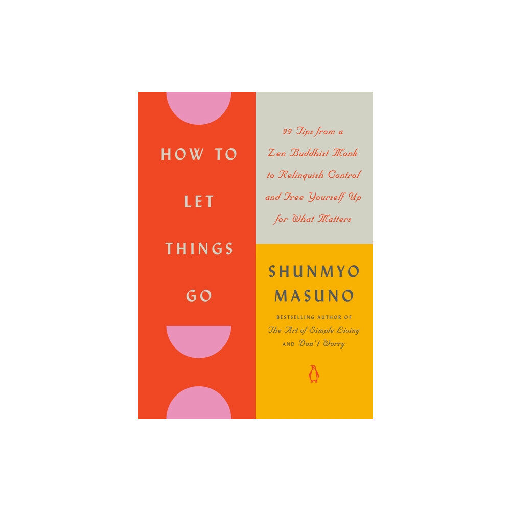 Penguin Random House USA How To Let Things Go (inbunden, eng)