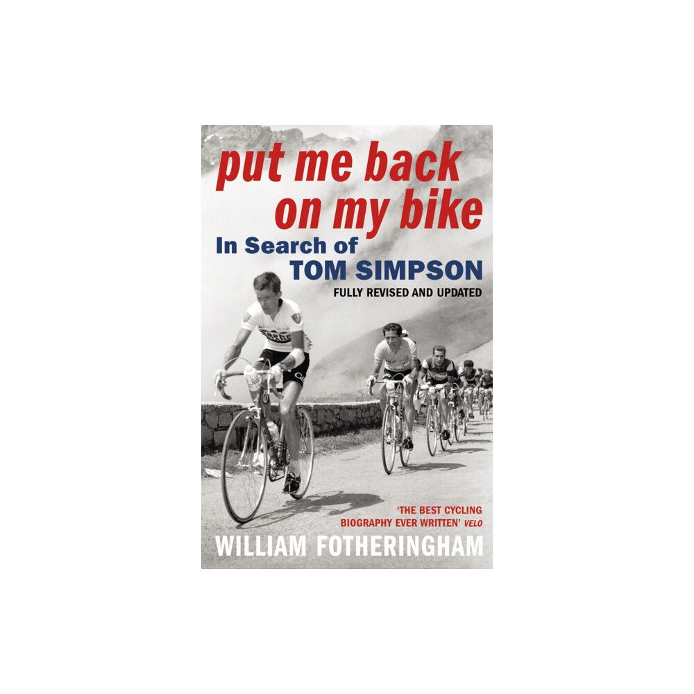 Vintage Publishing Put Me Back on My Bike (häftad, eng)