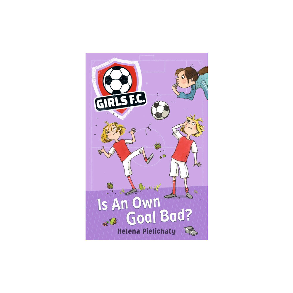 Walker Books Ltd Girls FC 4: Is An Own Goal Bad? (häftad, eng)