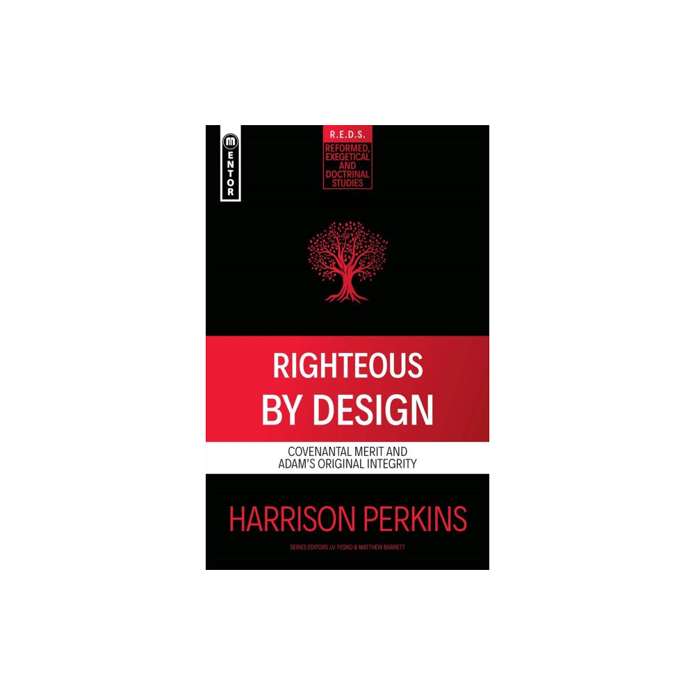 Christian Focus Publications Ltd Righteous By Design (häftad, eng)