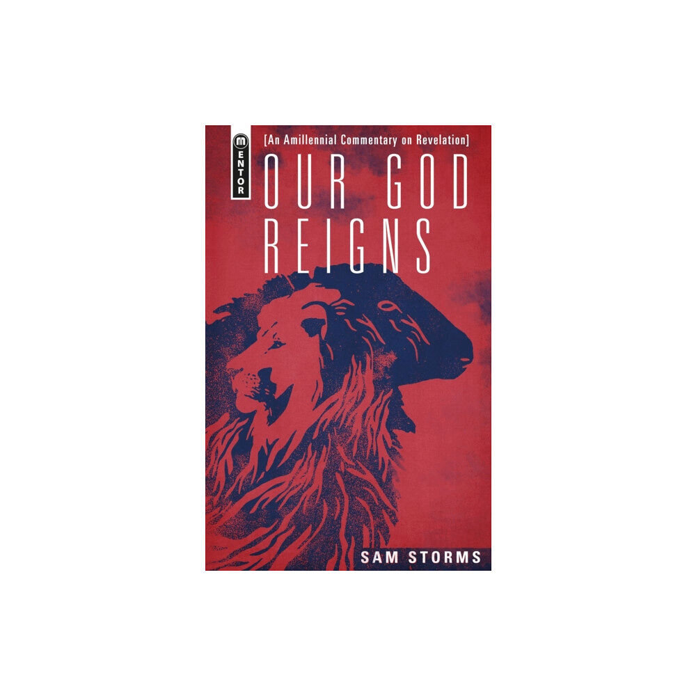 Christian Focus Publications Ltd Our God Reigns (inbunden, eng)