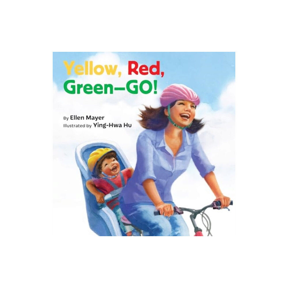 Star Bright Books Yellow, Red, Green-- Go! (bok, board book, eng)