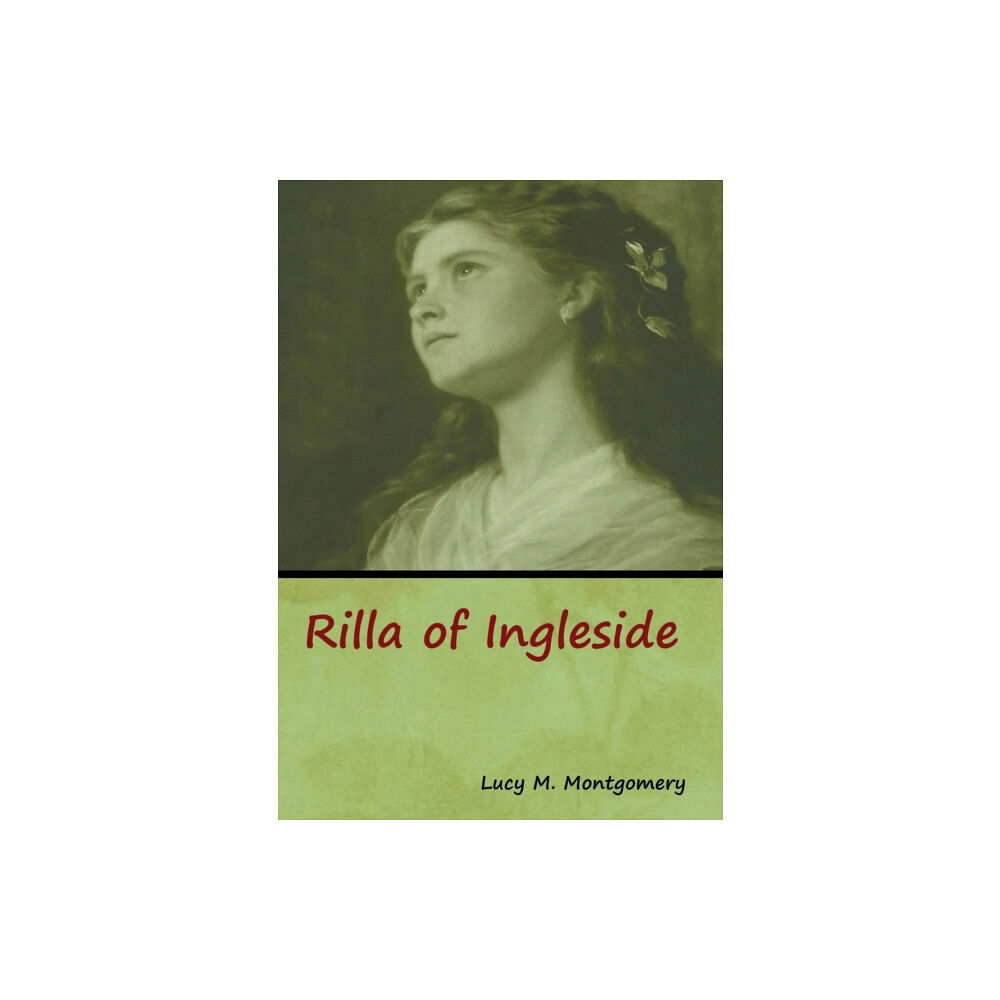 Bibliotech Press Rilla of Ingleside (inbunden, eng)