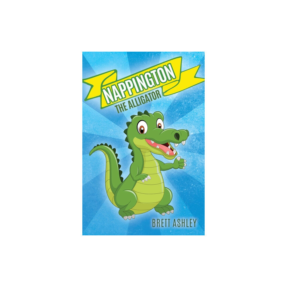 Palmetto Publishing Group Nappington the Alligator (häftad, eng)