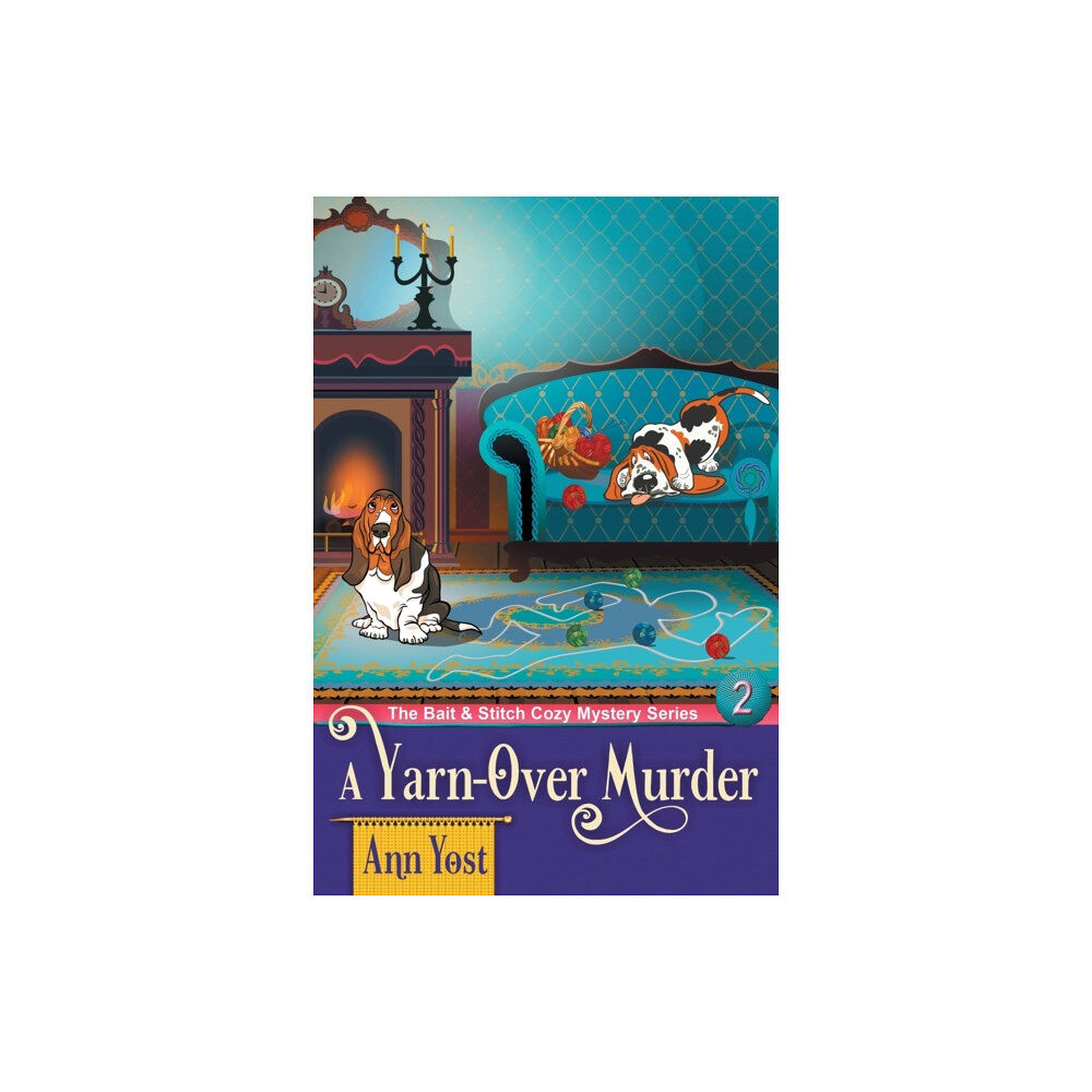 ePublishing Works! A Yarn-Over Murder (The Bait & Stitch Cozy Mystery Series, Book 2) (häftad, eng)