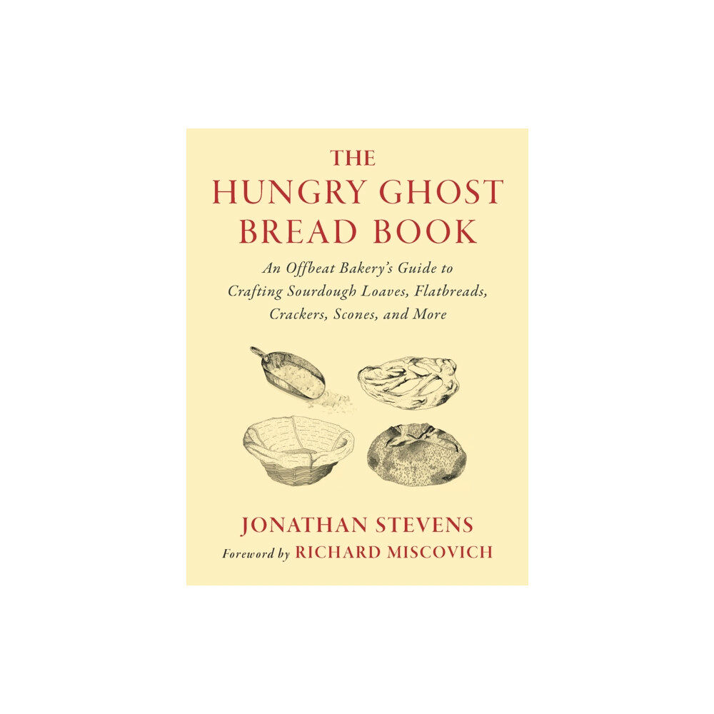 Chelsea Green Publishing Co The Hungry Ghost Bread Book (häftad, eng)