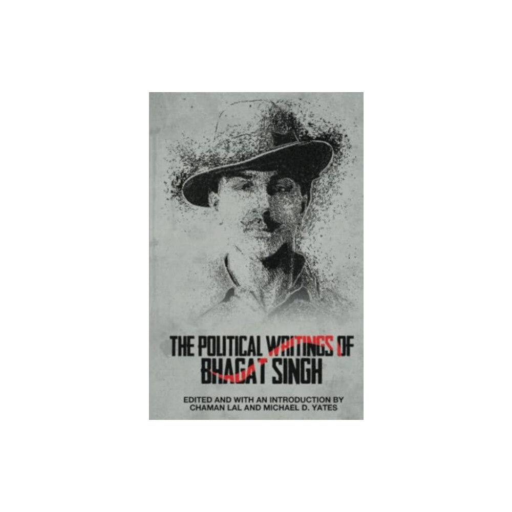 Monthly Review Press,U.S. The Political Writings of Bhagat Singh (häftad, eng)