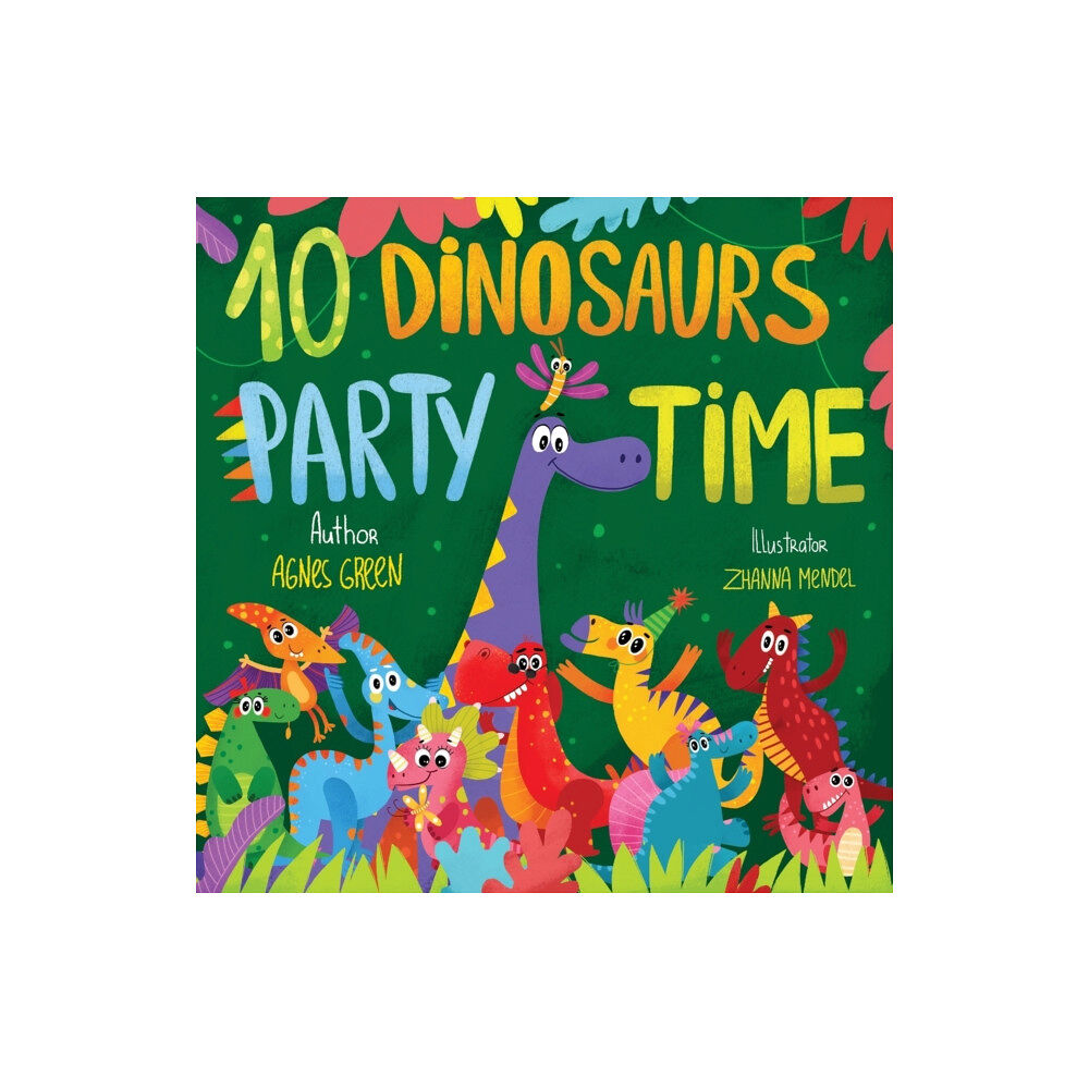 Independently Published 10 Dinosaurs Party Time (häftad, eng)