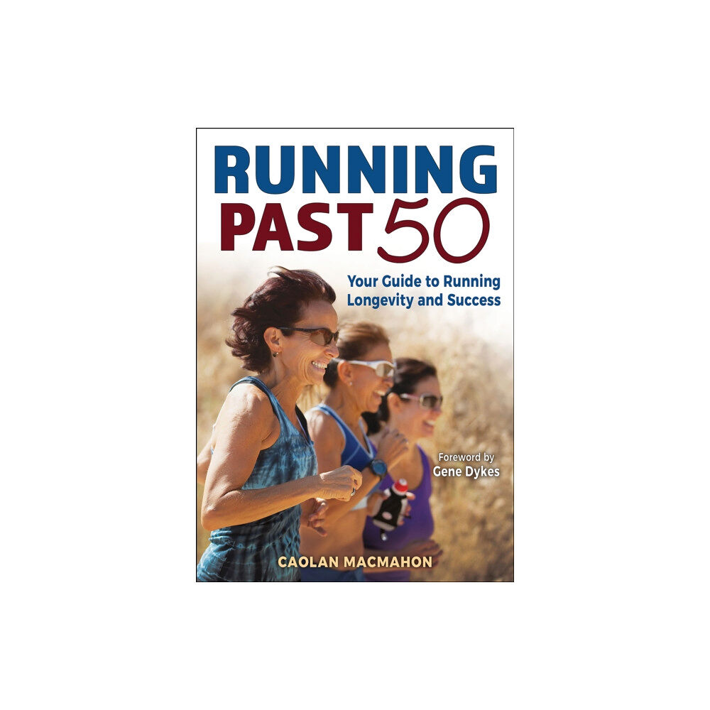 Human Kinetics Publishers Running Past 50 (häftad, eng)