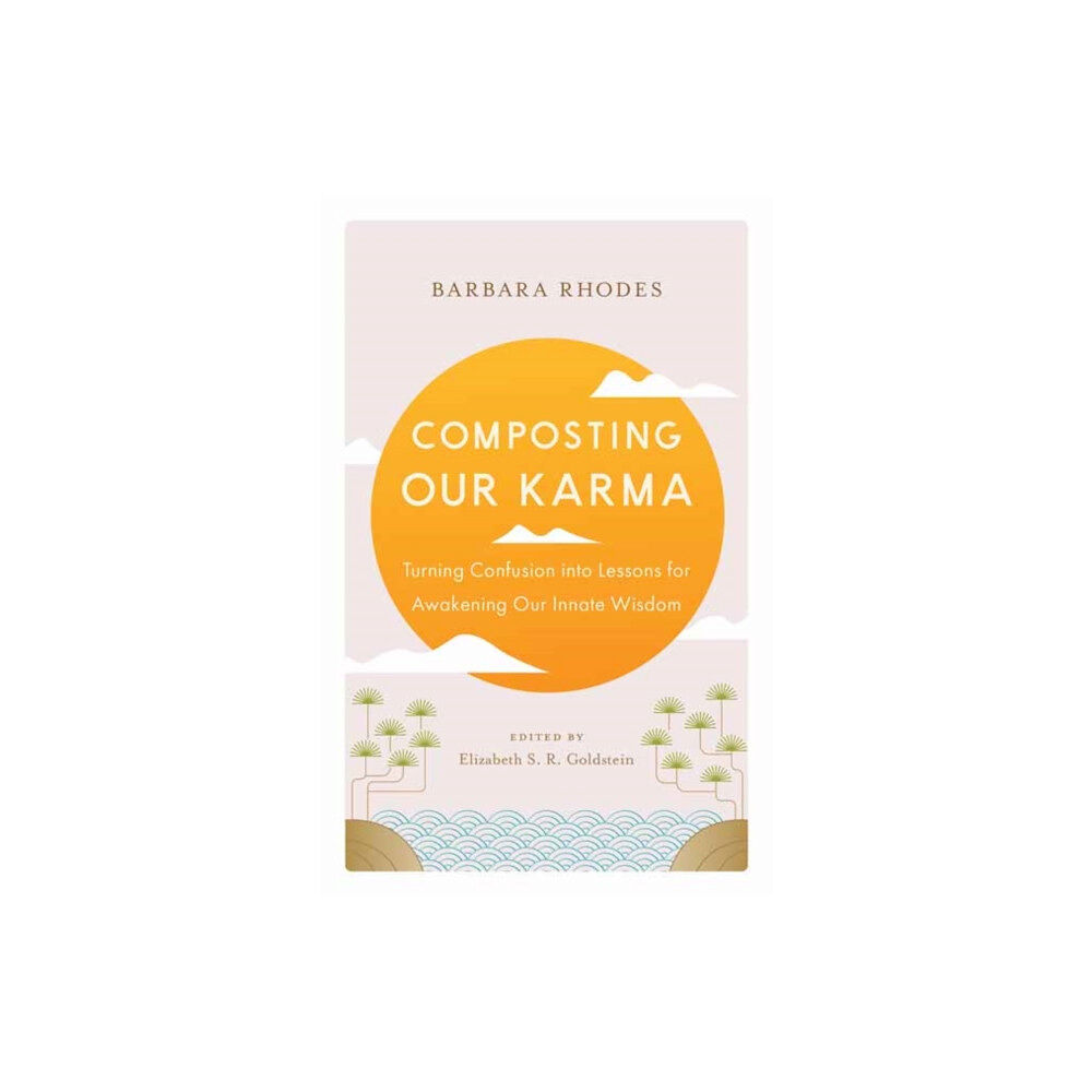 Shambhala Publications Inc Composting Our Karma (häftad, eng)