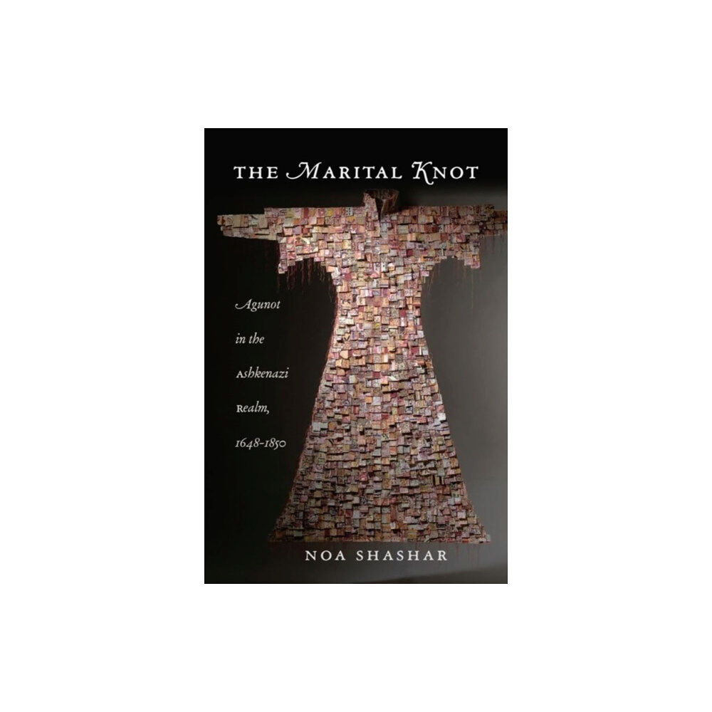 Brandeis University Press The Marital Knot (häftad, eng)