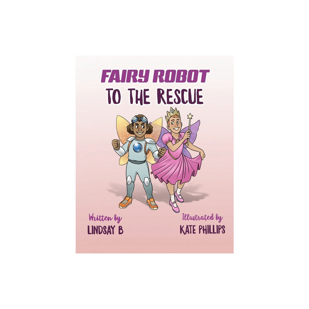 Library and Archives Canada Fairy Robot to the Rescue (häftad, eng)