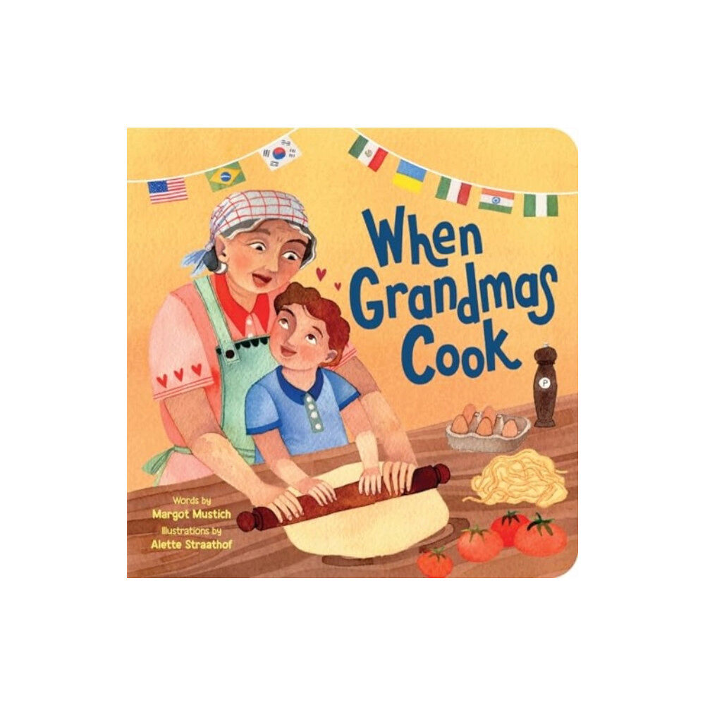 Sourcebooks, Inc When Grandmas Cook (bok, board book, eng)