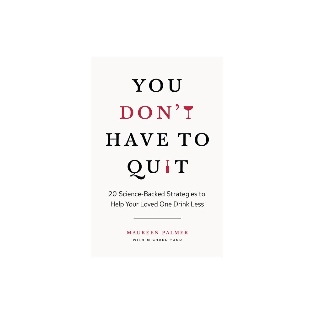 Page Two Books, Inc. You Don't Have to Quit (häftad, eng)