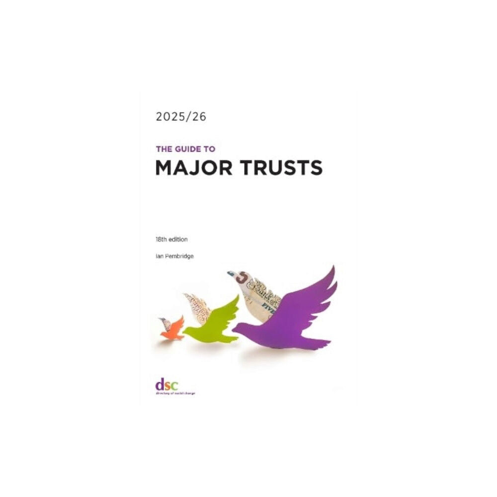 Directory of Social Change The Guide to Major Trusts 2025/26 (häftad, eng)