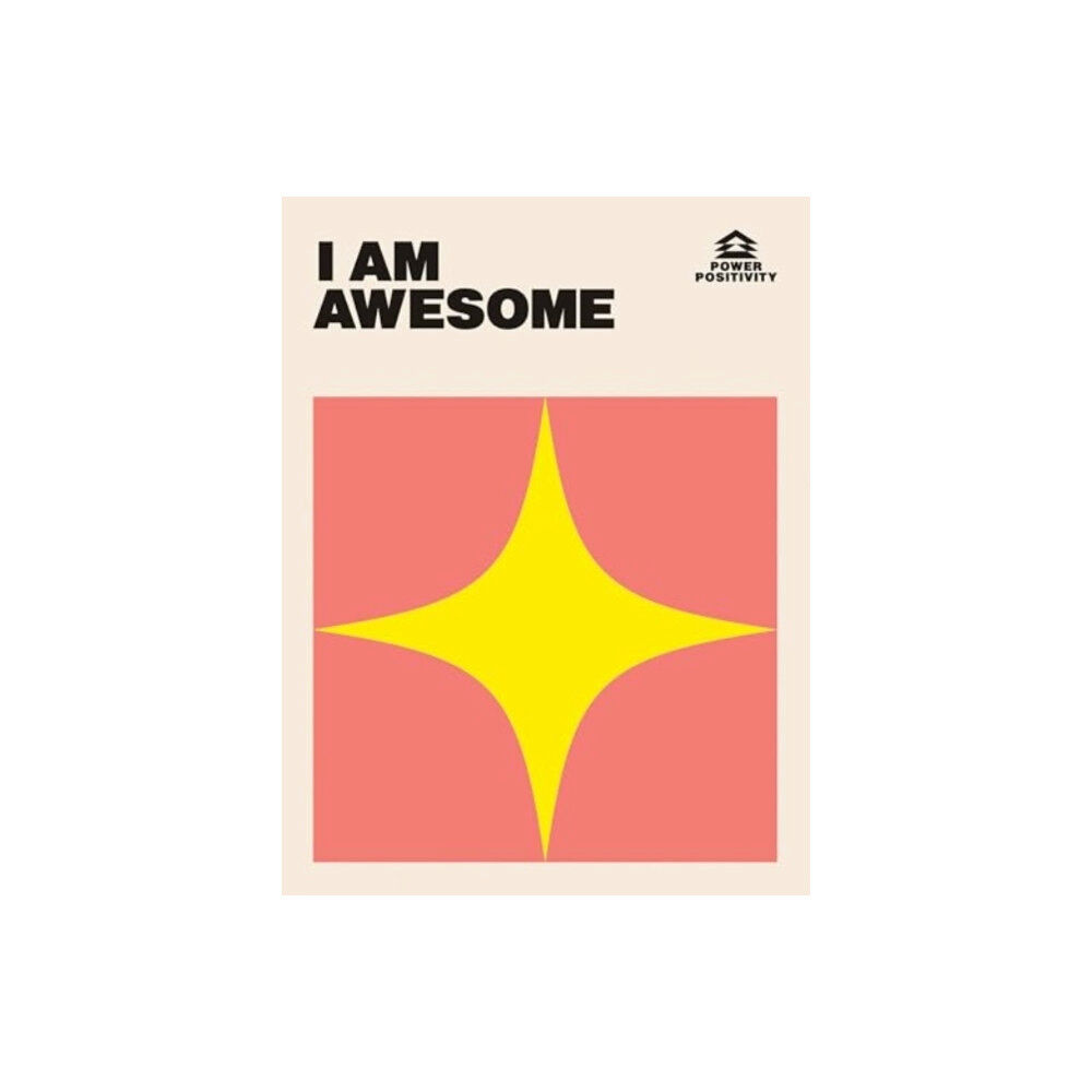 Hardie Grant Books (UK) I AM AWESOME (inbunden, eng)