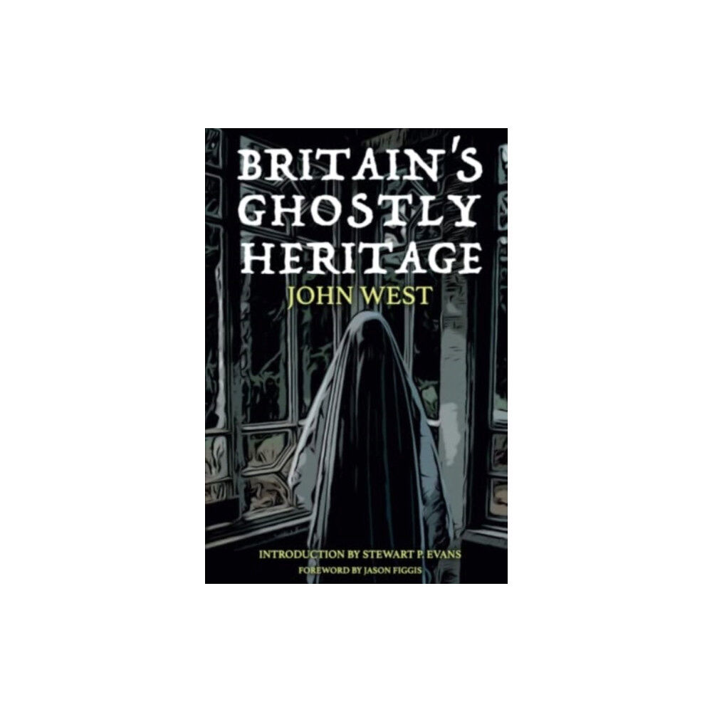 JMD Media Britain's Ghostly Heritage (häftad, eng)