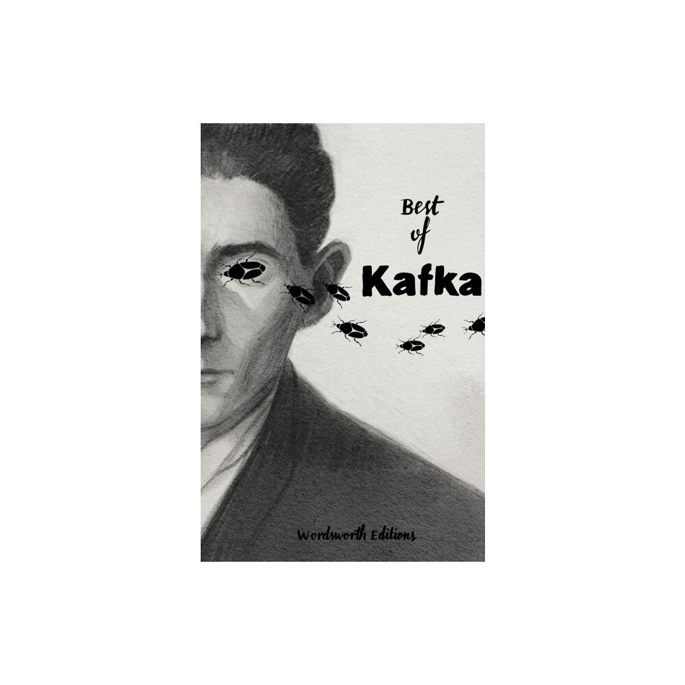 Wordsworth Editions Ltd Best of Kafka (Collector's Edition) (inbunden, eng)