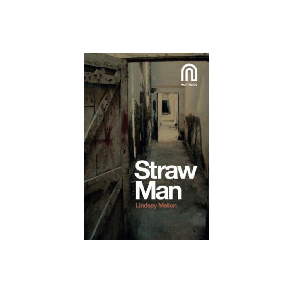 Northside House Limited Straw Man (häftad, eng)