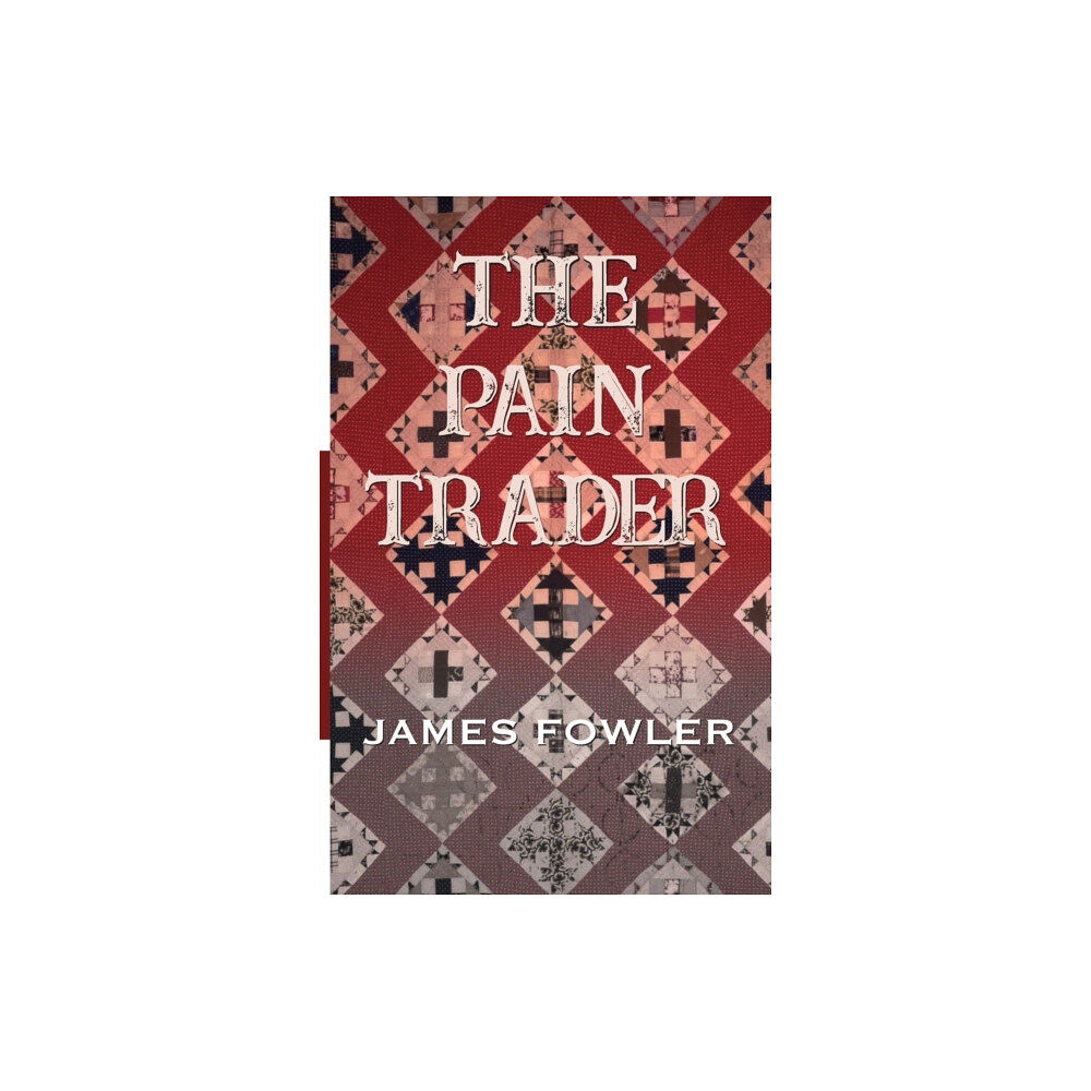 Golden Antelope Press The Pain Trader (häftad, eng)