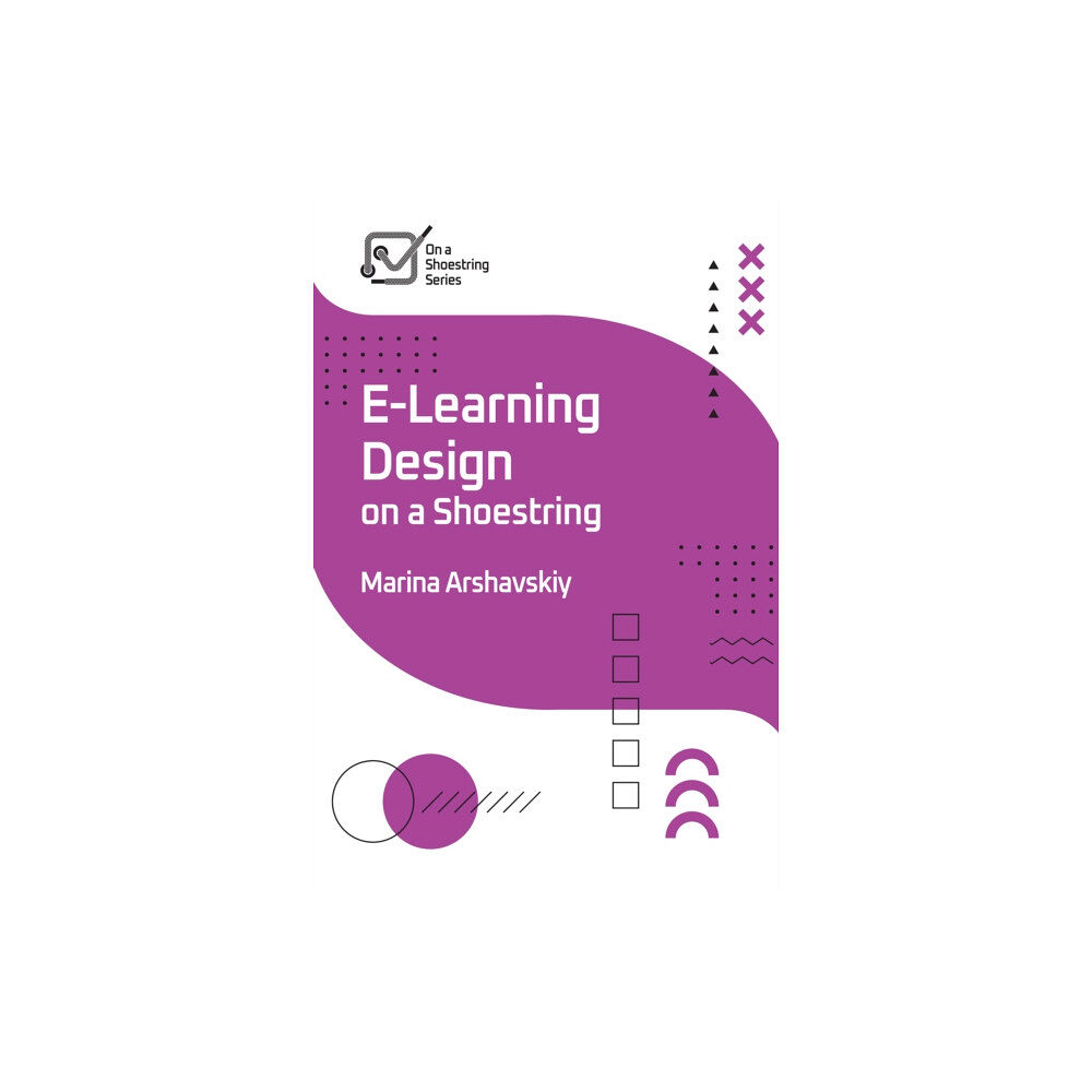 American Society for Training & Development E-Learning Design on a Shoestring (häftad, eng)