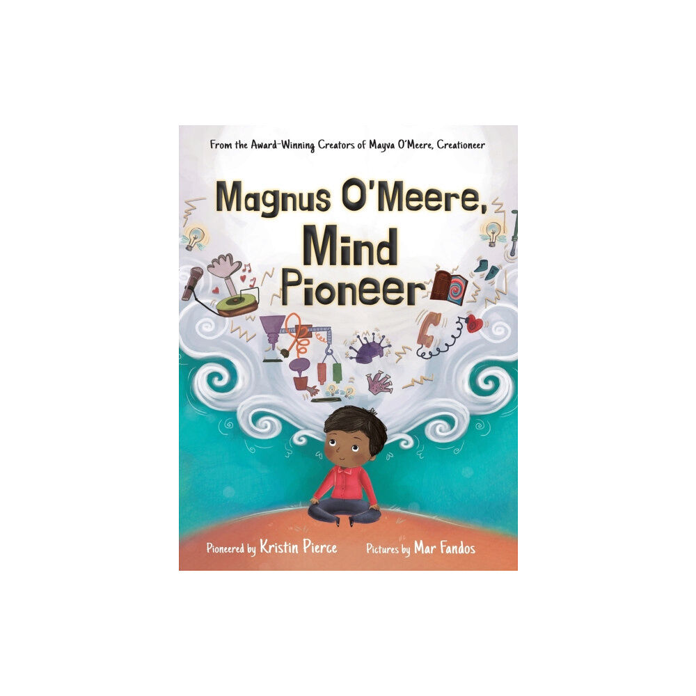 Inner Compass Books Magnus O'Meere, Mind Pioneer (inbunden, eng)