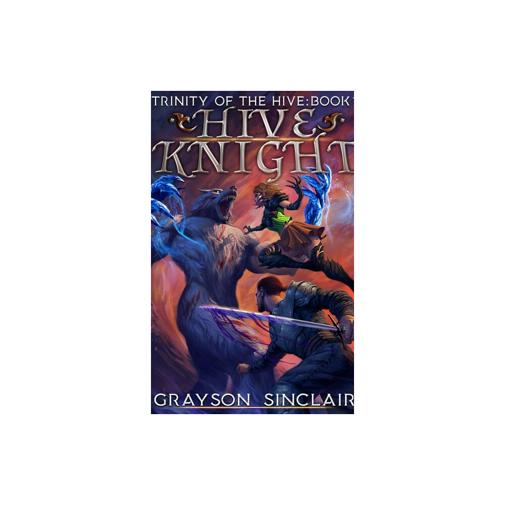 Starlit Publishing Hive Knight (inbunden, eng)