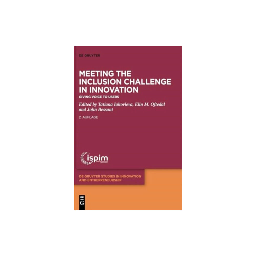 De Gruyter Meeting the Inclusion Challenge in Innovation (inbunden, eng)